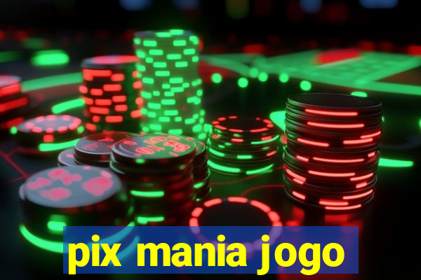 pix mania jogo